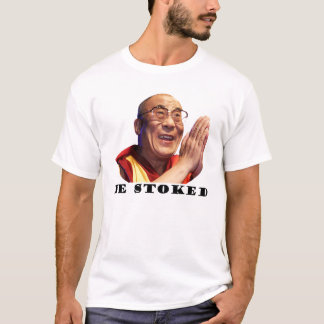 Be Stoked T-Shirt