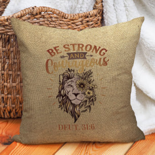 Be Strong and Courageous Christian Bible Lion Cushion