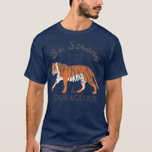Be Strong and Courageous Christian Worship Bible V T-Shirt