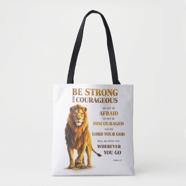 Be Strong and Courageous  Tote Bag (Front)