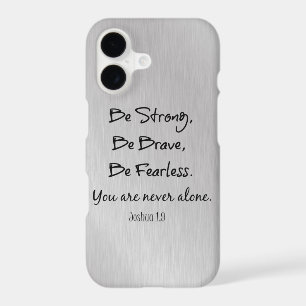 Be Strong, Be Brave, Be Fearless Christian Quote