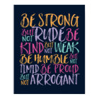 Be Strong Be Kind Be Humble Inspirational Quote