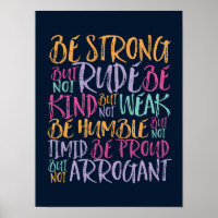 Be Strong Be Kind Be Humble Inspirational Quote