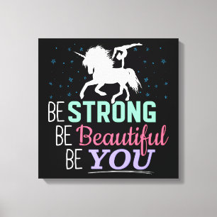 Be Strong Beautiful You - Gymnastics Unicorn Canvas Print