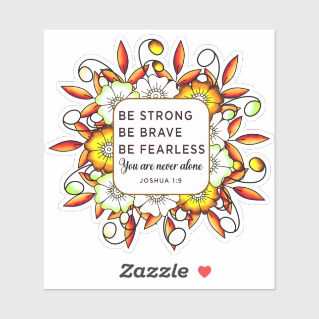 Be Strong Brave Fearless - Bible Verse  (Sheet)
