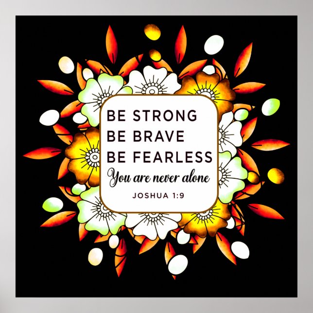 Be Strong Brave Fearless - Bible Verse Poster (Front)
