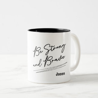 Be Strong Christian Bible Verse Scripture Two-Tone Coffee Mug