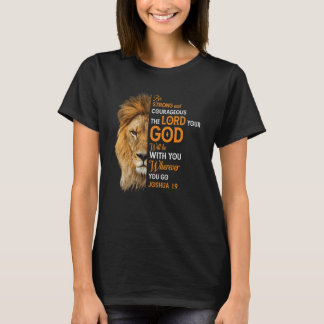 Be Strong & Courageous For The Lord Christian Bibl T-Shirt