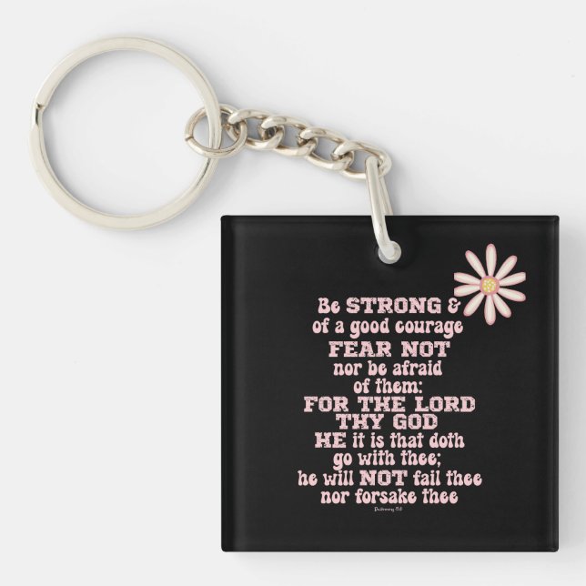 Be strong & Courageous KJV Bible Verse  Key Ring (Front)