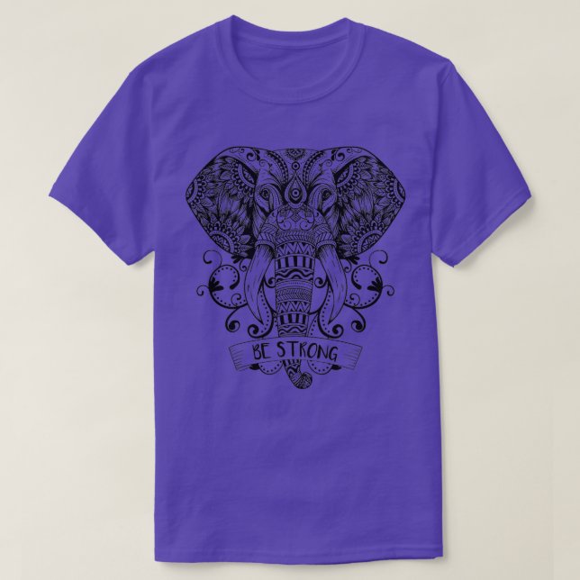 Be Strong Elephant Quote Eff You See Kay Why Oh Yo T-Shirt (Design Front)