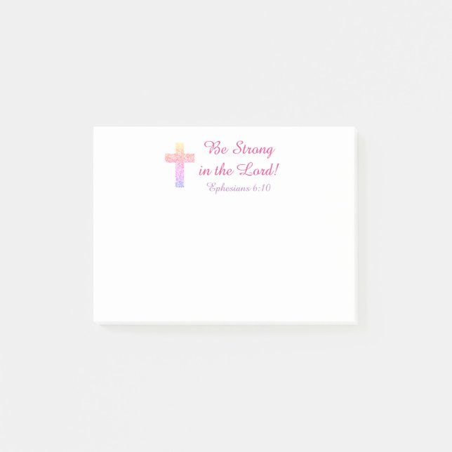 Be Strong In the Lord! Post-it Notes (Front)