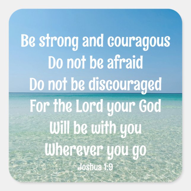 Be Strong Inspirational Bible Verse Beach Square Sticker (Front)
