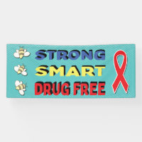 Be Strong Smart Drug Free Red Ribbon Week
