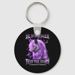 Be Stronger Than The Storm Fibromyalgia Awareness  Key Ring
