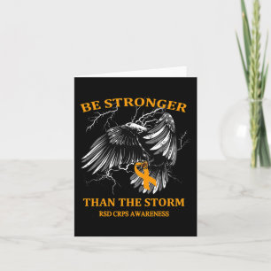 Be Stronger Than The Storm RSD CRPS Card