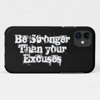 Be Stronger than your excuses, inspirational
