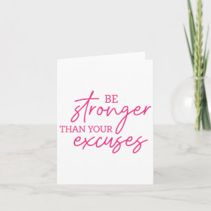 Be Stronger Than Your Excuses Shirt Workou Women M Card