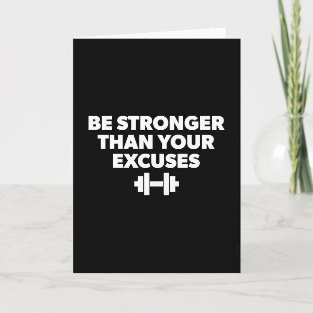 Be Stronger Than Your Excuses - Workout Motivation Card (Front)