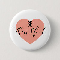 Be Thankful