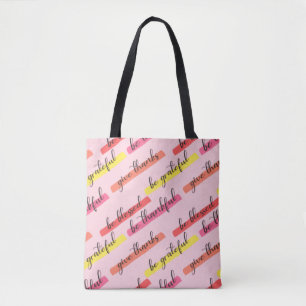 Be Thankful & Blessed – Inspirational Pink Tote Bag