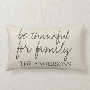 Be Thankful for Family Farmhouse Style Name Lumbar Cushion