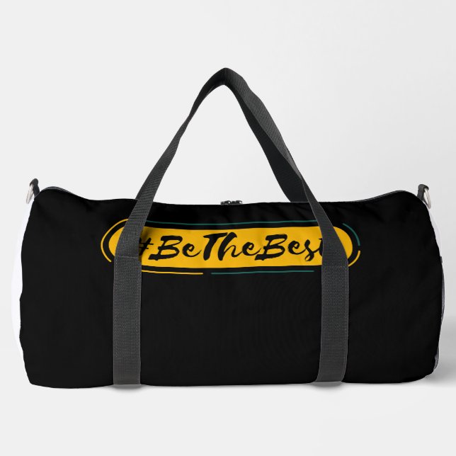 #be the best duffle bag (Front)