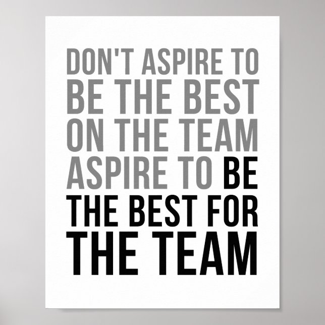 Be The Best For The Team Poster (Front)