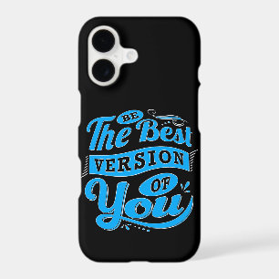 Be The Best Version of You Inspirational Quote