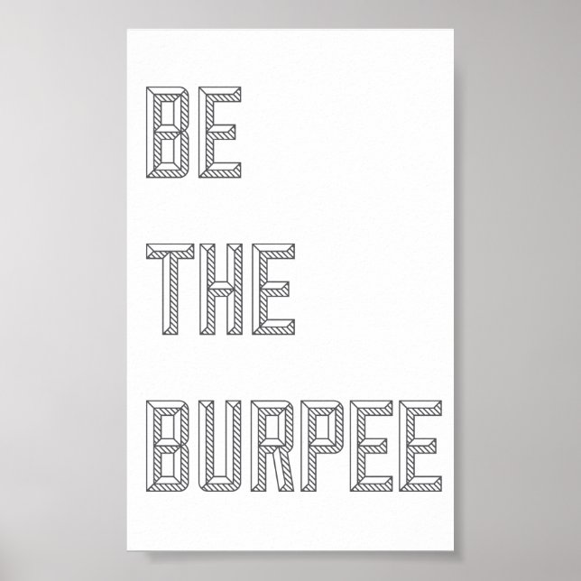 Be The Burpee - Vertical Poster (Front)