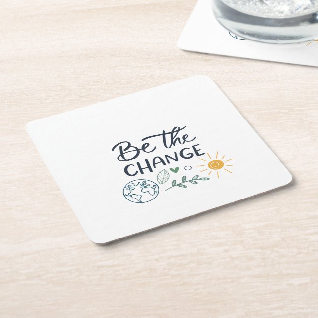 Be the Change: Empowering Positive Transformation Square Paper Coaster (Angled)