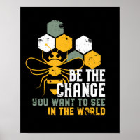 Be The Change Funny Bee Puns for Beekeeper