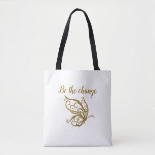 Be the Change Gold Butterfly Design Tote Bag