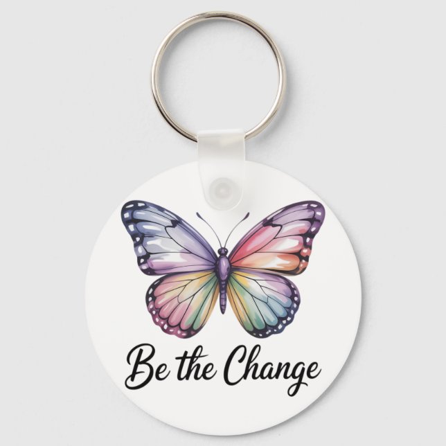 Be the Change Key Ring (Front)
