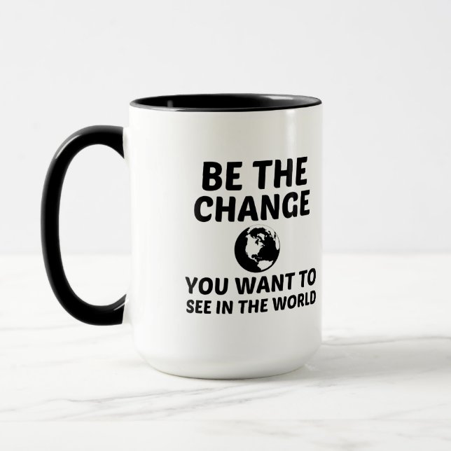 BE THE CHANGE MUG (Left)