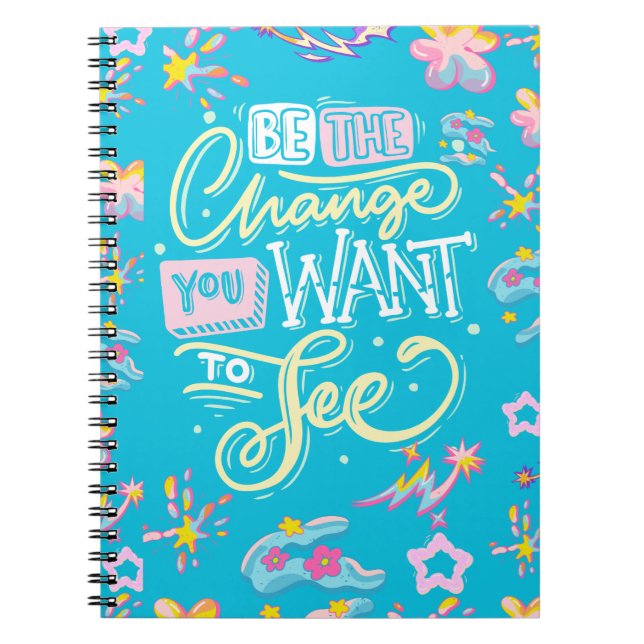 Be the Change Notebook (Front)