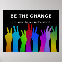 Be the Change | Peace Sign