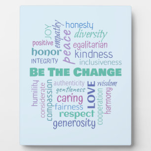 Be the Change Positive Word Cloud Plaque