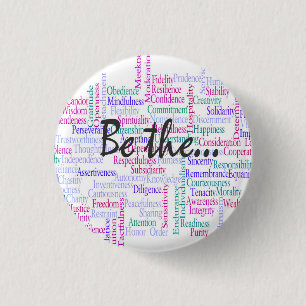Be the Change You'd Like to See 3 Cm Round Badge