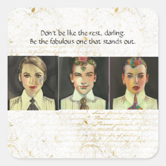 Be the fabulous one square sticker