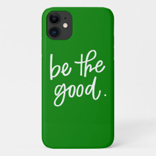 Be The Good Case-Mate iPhone Case