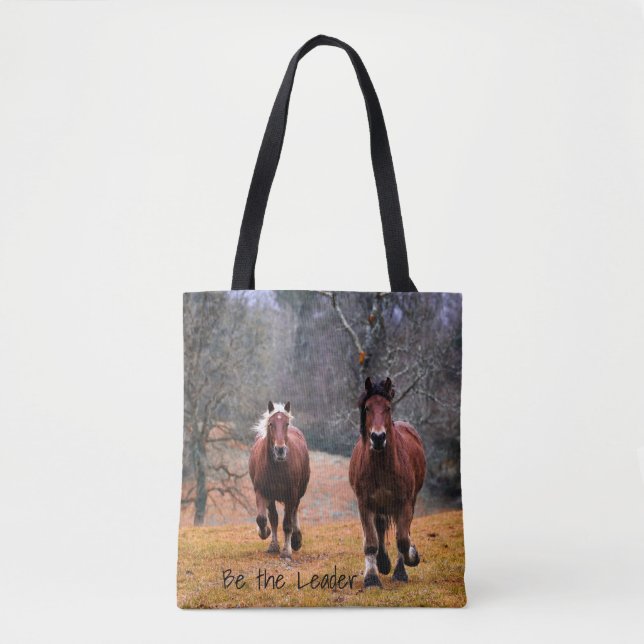 Be the Leader Horses Racing Tote Bag (Front)