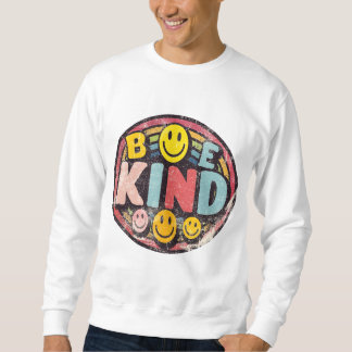 Be the Light: Be Kind Design Sweatshirt