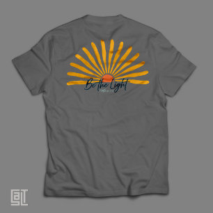 Be the Light Boho Christian Faith Inspirational T-Shirt