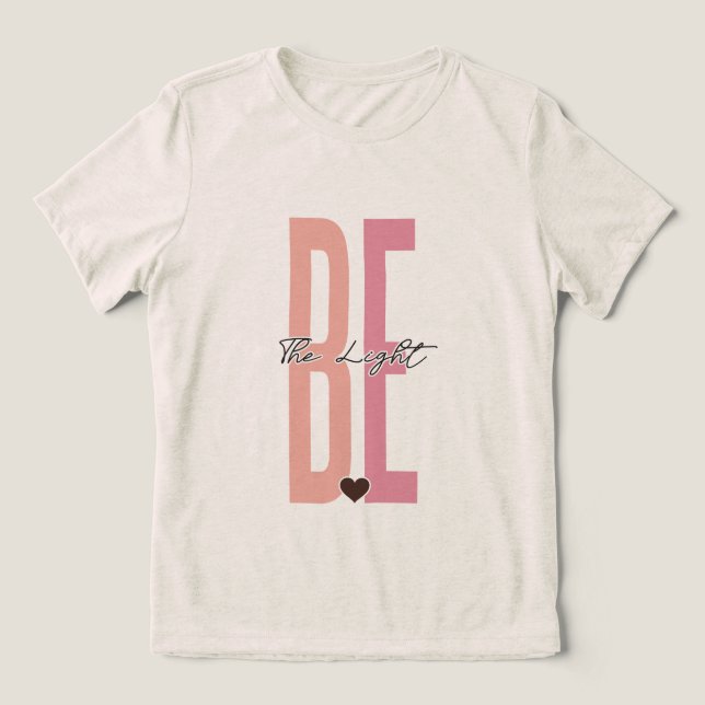 Be The Light Boho Christian Tri-Blend Shirt (Design Front)