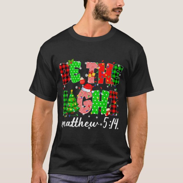 Be The Light Christian Christmas Pjs Xmas Men Wome T-Shirt (Front)