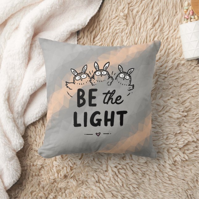 Be the Light Cushion (Blanket)