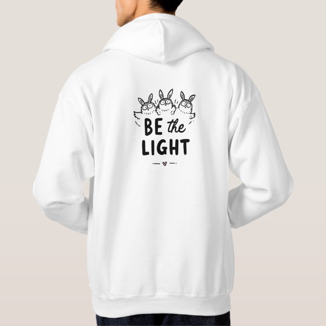 Be the Light Hoodie (Back)