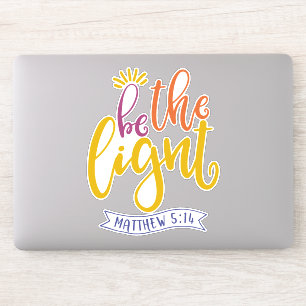 Be The Light In The World