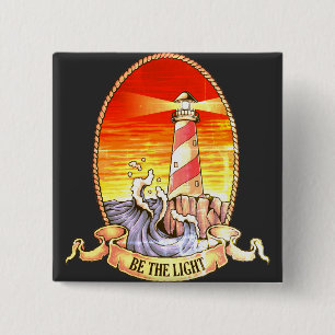 Be the Light Lighthouse 15 Cm Square Badge