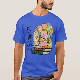 be the light matthew 514 bible T-Shirt
